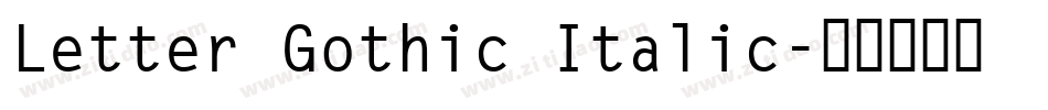 Letter Gothic Italic字体转换